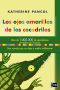 [Joséphine 01] • Los ojos amarillos de los cocodrilos